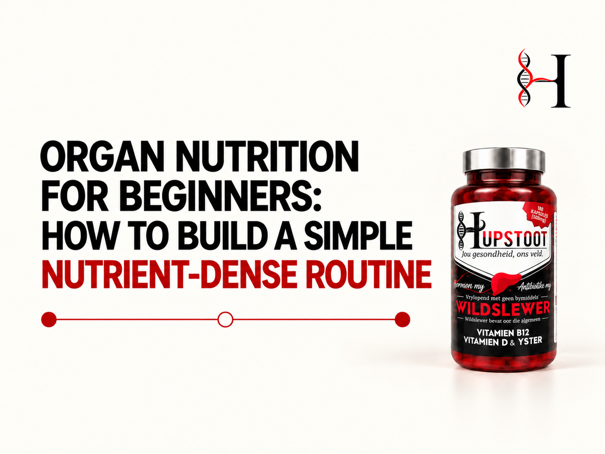 Organ Nutrition for Beginners: How to Build a Simple Nutrient-Dense Routine